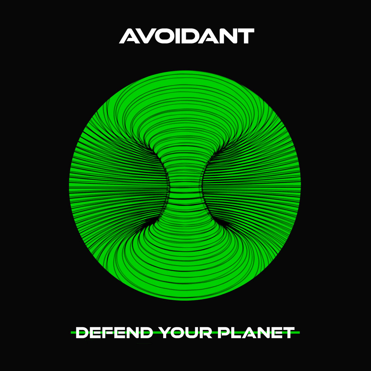 avoidant, defend your planet